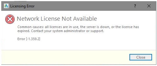 Khắc phục lỗi Network License Not Available Error [-1.359.2]